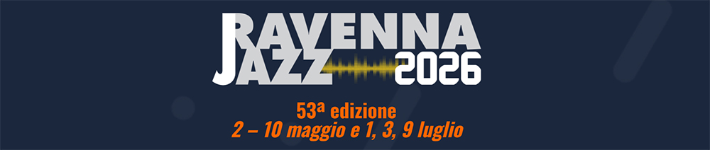 Ravenna Jazz 2026