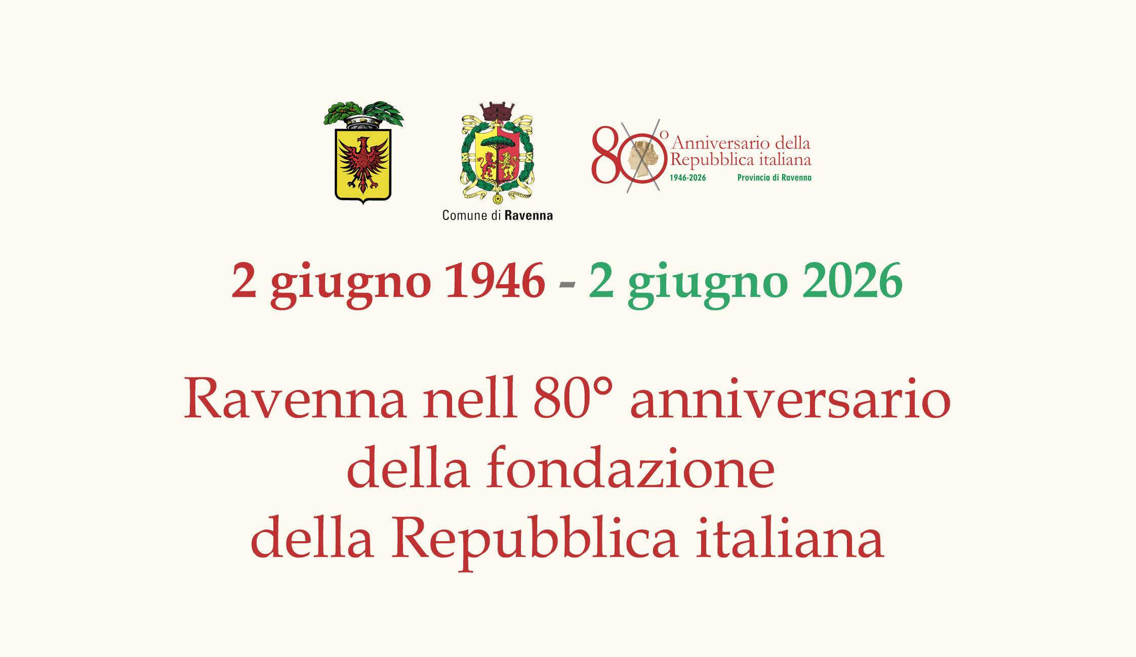Ravenna nell’80° anniversario della fondazione della Repubblica italiana, il programma delle celebrazioni
