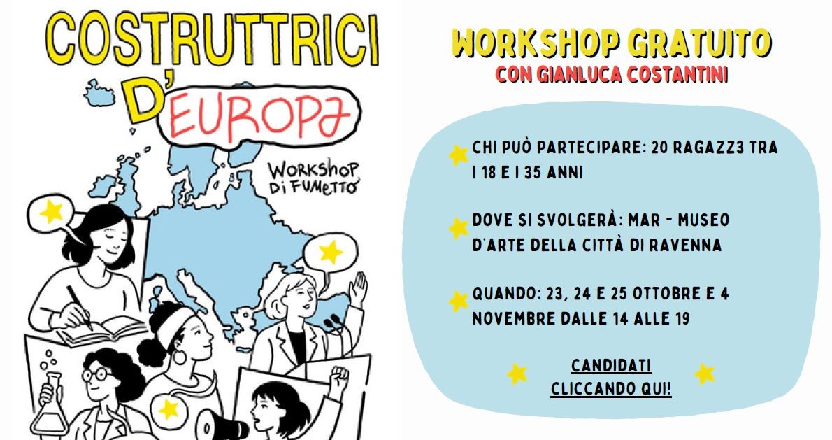 Costruttrici d’Europa: un workshop di fumetto con Gianluca Costantini per raccontare le donne che hanno costruito l’Europa